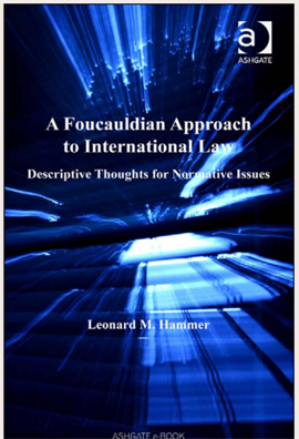 A Foucauldian Approach to International Law